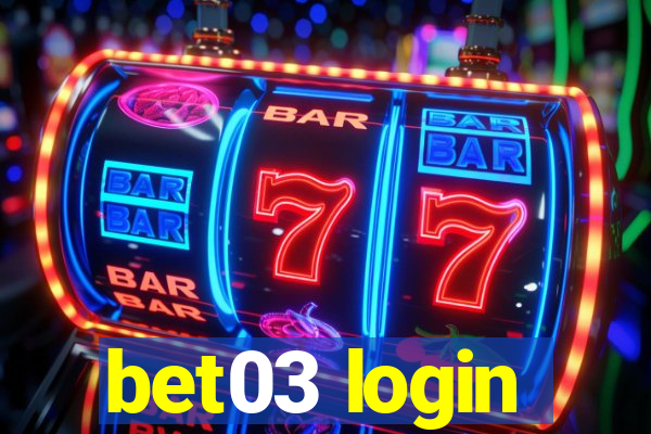 bet03 login